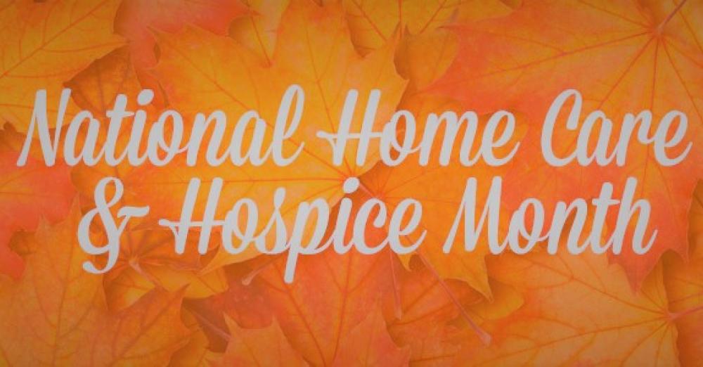 National Home Care & Hospice Month Comfort Care Nursing Professionals